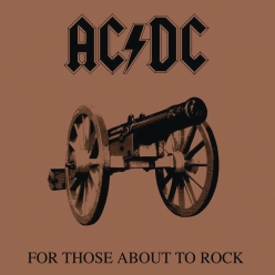 ACDC - For Those About To Rock We Salute You